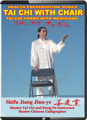 JIANG JIAN YE - TAI CHI WITH CHAIR