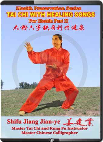JIANG JIAN YE - TAI CHI WITH HEALING SONGS FOR HEALTH 2