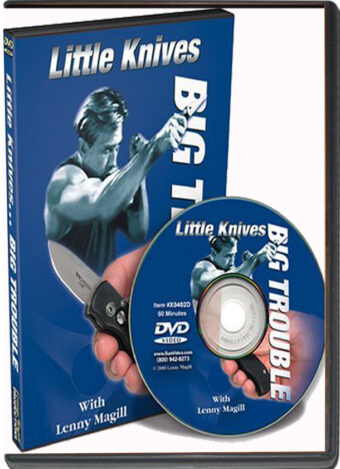 LENNY MAGILL - LITTLE KNIVES, BIG TROUBLE