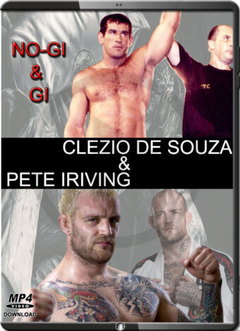 PETE IRIVING & CREZIO DE SOUZA - GI & NO-GI