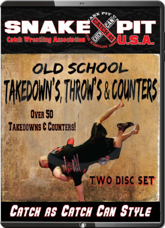 SNAKE PIT USA - OLD SCHOOL TAKEDOWNS, THROWS AND COUNTERS