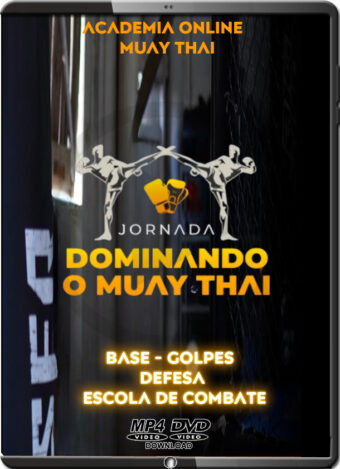 JORNADA DOMINANDO O MUAY THAI - BASE - GOLPES - DEFESA - ESCOLA DE COMBATE