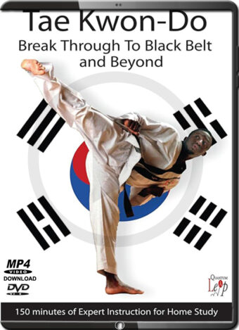 LEIGH CHILDS - TAE KWON DO BREAK THROUGH TO BLACK BELT & BEYOND