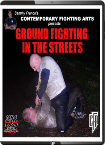 SAMMY FRANCO - GROUND FIGHTING IN THE STREETS