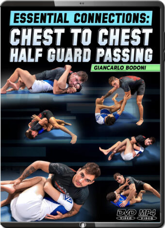 Giancarlo bodoni essential connections chest to chest half guard passing