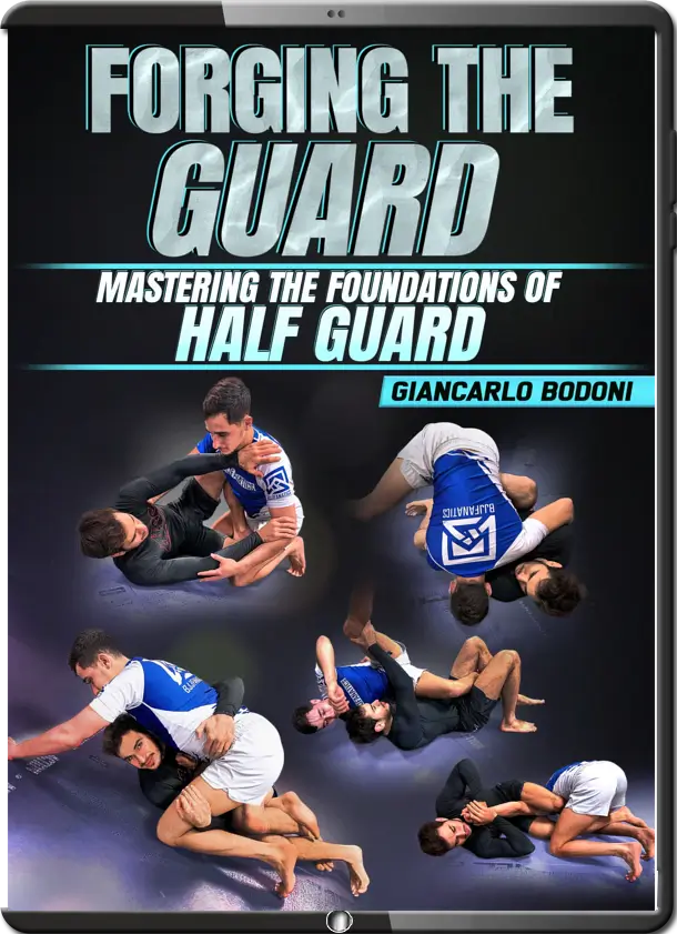 GIANCARLO BODONI – FORGING THE GUARD – MASTERING THE FOUNDATIONS HALF GUARD - Imagem 2