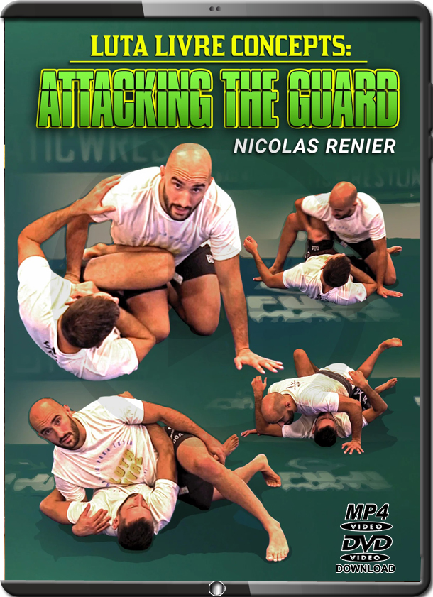 NICOLAS RENIER - LUTA LIVRE CONCEPTS - ATTACKING THE GUARD