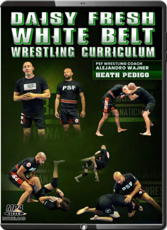 Alejandro wajner and heath pedigo daisy fresh white belt wrestling curriculum