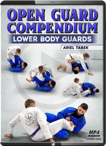 Ariel tabak open guard compendium lower body guards