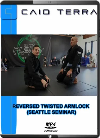 Caio terra reversed twisted armlock (seattle seminar)