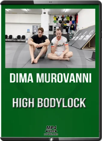 Dima murovanni high bodylock