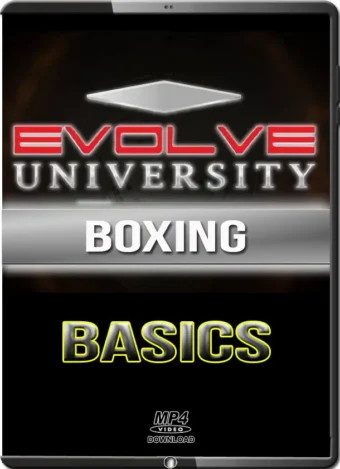EVOLVE UNIVERSITY – BOXING BASICS