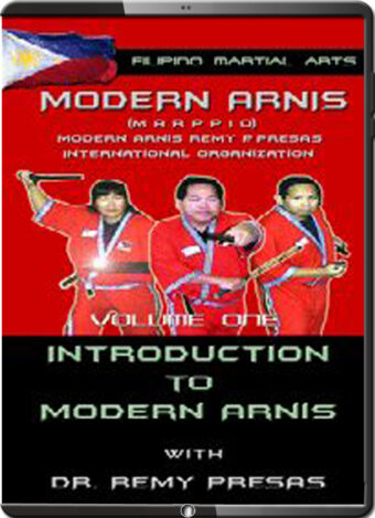 REMY PRESAS - MODERN ARNIS - INTRODUCTION TO MODERN ARNIS VOL.01
