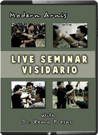 REMY PRESAS - MODERN ARNIS - LIVE SEMINAR VISIDARIO - VOL.09