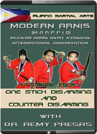 REMY PRESAS - MODERN ARNIS - ONE STICK DISARMING AND COUNTER DISARMING - VOL.09
