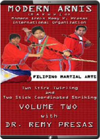 REMY PRESAS - MODERN ARNIS - TWO STICK TWIRLING AND TWO STICK COORDINATED STRIKING - VOL.02
