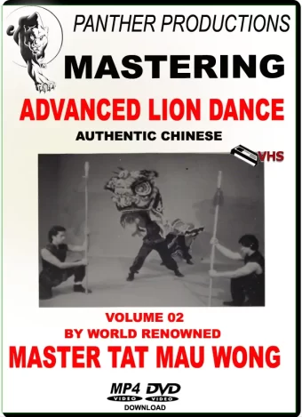 TAT MAU WONG – LION DANCE 02 - ADVANCED