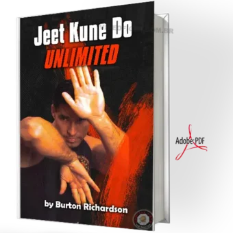 BURTON RICHARDSON'S - BRUCE LEE JEET KUNE DO UNLIMITED PDF