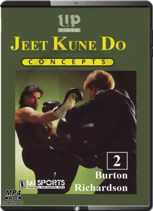 BURTON RICHARDSON'S - JEET KUNE DO CONCEPTS #02 TRAPPING & DISTANCING