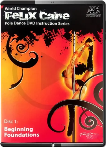 FELIX CANE POLE DANCE MASTERY - BEGINNING FOUDATIONS