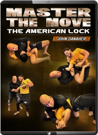 John danaher master the move the american lock