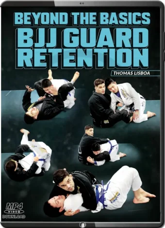THOMAS LISBOA - BEYOND THE BASICS - BJJ GUARD RETENTION