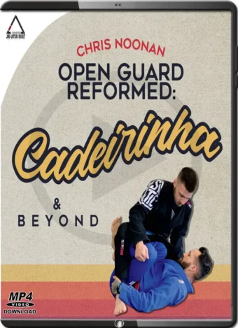 Chris noonan open guard reformed cadeirinha & beyond