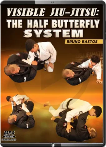 Bruno bastos visible jiu jitsu the half butterfly system