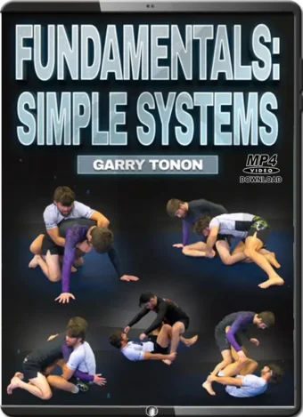 Garry tonon fundamentals simple systems