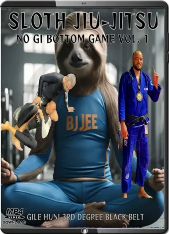 Gile huni sloth jiu jitsu no gi bottom game vol.01