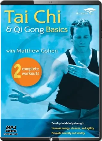 MATTHEW COHEN - TAI CHI & QIGONG BASICS