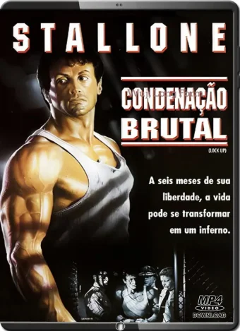 (1989) condenaÇÃo brutal (lock up)