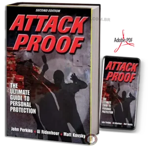 Attack proof the ultimate guide to personal protection pdf