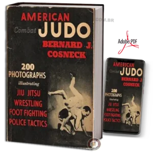Bernard J Cosneck American Combat Judo Pdf