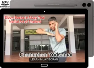Chanuphon yodsamai elbow basics in muai thay martial art of thailand