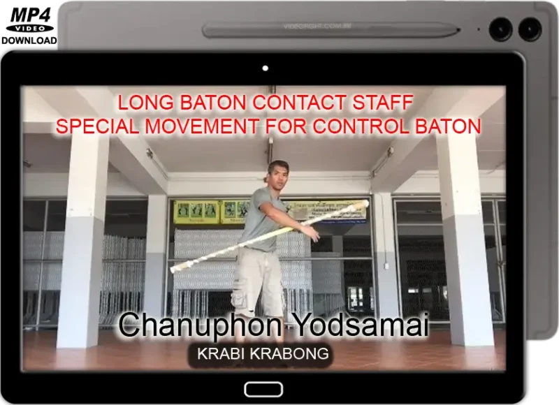 Chanuphon yodsamai long baton contact staff