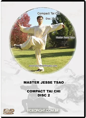 Dr. jesse tsao – compact tai chi part 2