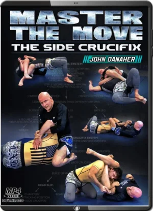 John danaher master the move the side crucifix