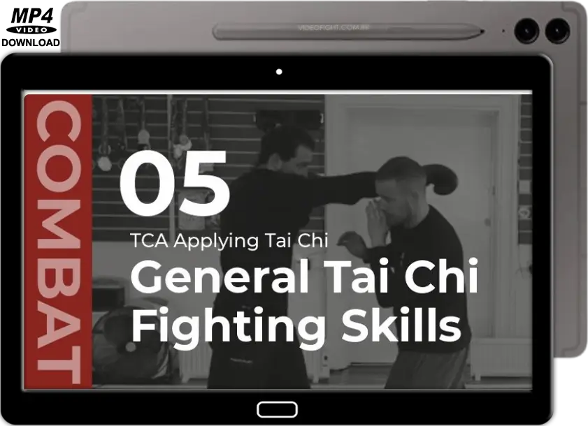 Tca combat module 05 general tai chi fighting skills