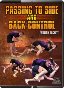 William tackett passing to side and back control