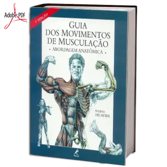 Frederic delavier guia dos movimentos de musculaÇÃo pdf