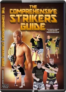 Anderson silva the comprehensive strikes guide
