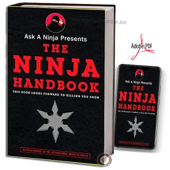 Ask a ninja presents the ninja handbook