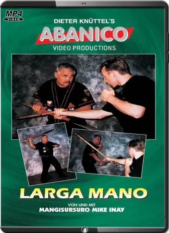 Mike inay – inayan system of eskrima larga mano