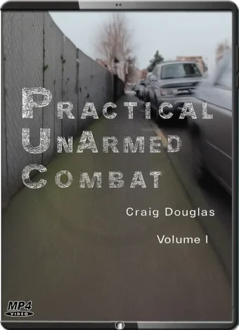 Craig douglas practical unarmed combat vol.01