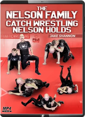 Jake shannon the nelson family catch wrestling nelson holds