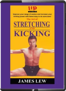 JAMES LEW ART OF STRETCHING &KICKING CONDITIONING