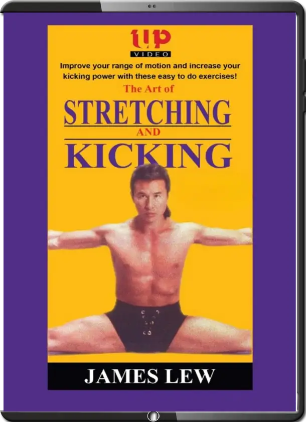 JAMES LEW ART OF STRETCHING &KICKING CONDITIONING