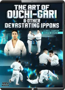 Mashu baker the art of ouchi gari & other devastating ippons