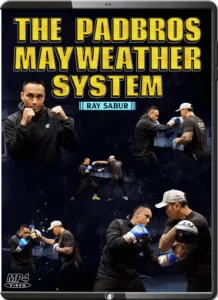 Ray sabur – the padbros mayweather system
